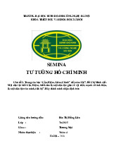 Trong văn bản “Cần, Kiệm, Liêm, Chính” viết năm 1947, Hồ Chí Minhviết: Một dân tộc biết Cần, Kiệm, biết Liêm là một dân tộc giàu về vật chất, mạnh về tinhthần, là một dân tộc văn minh, tiến bộ”