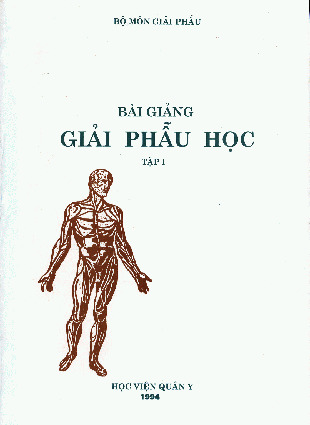 giáo trình giải phẫu học viên quân y