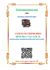 Cẩm nang chinh phục hình học thi vào lớp 10 - Tài liệu tham khảo