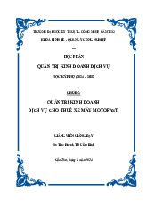 Bài tập Quản Trị Kinh Doanh Dịch Vụ: Dịch Vụ Cho Thuê Xe Mới Của Motofast | Đại học Kinh tế kỹ thuật công nghiệp