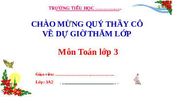Giáo án điện tử Toán 3 Chương 3 Cánh diều: Phép trừ trong phạm vi 100 000