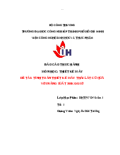 Báo cáo thực hành tính toán thiết kế máy cắt củ quả | Trường Đại học Công nghiệp Thành phố Hồ Chí Minh