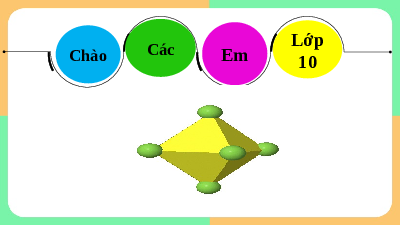 Giáo án điện tử Hoá học 10 Bài 10 Chân trời sáng tạo: Liên kết cộng hóa trị (Tiết 1, 2)