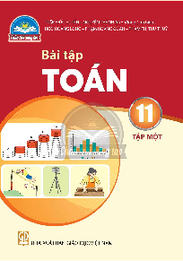 Sách bài tập Toán 11 - Tập 1 (Chân trời sáng tạo)
