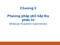 Chương 2: Phương pháp phổ hấp thụ phân tử | Bài giảng môn Phân tích bằng công cụ | Đại học Bách khoa hà nội