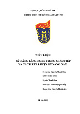 Tiểu luận Kỹ năng lắng nghe trong giao tiếp và cách rèn luyện kỹ năng này | Trường Đại học Khoa Học Xã Hội và Nhân Văn, Đại học Quốc gia Hà Nội