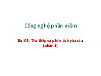 Slide Thu thập và phân tích yêu cầu (phần 1) Công nghệ phần mềm | Trường Đại học Công nghệ, Đại học Quốc gia Hà Nội