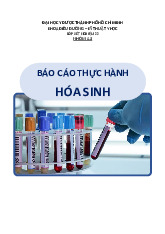 BÁO CÁO THỰC HÀNH HÓA SINH - GLUCID VÀ PROTID (LỚP XN22)