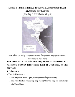 Lịch sử 10 bài 15: Thời Bắc thuộc và các cuộc đấu tranh giành độc lập dân tộc (Từ thế kỉ II TCN đến đầu thế kỉ X)