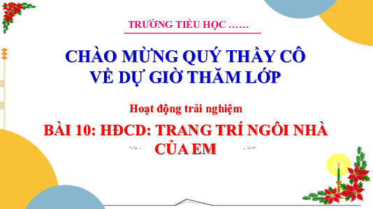 Chủ đề 3: Em yêu lao động - Tuần 10: Sinh hoạt công dân | Bài giảng PowerPoint Hoạt động trải nghiệm 3 | Cánh Diều