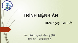 Bệnh án Khoa ngoại tiêu hóa |  Y tế - Sức khỏe