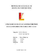 Báo cáo thí nghiệm cà phê cacao_Đào Vũ Thanh Vân| Môn Công nghệ sản phẩm nhiệt đới| Trường Đại học Bách Khoa Hà Nội
