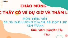 Giáo án điện tử Tiếng việt 2 Bài 30 Cánh diều: Quê hương của em