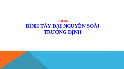 Giáo án điện tử Lịch sử và Địa lí 5 Cánh diều: Bình Tây đại nguyên soái  Trương Định