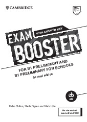 Exam booster for B1 preliminary and B1 preliminary for schools with answer key