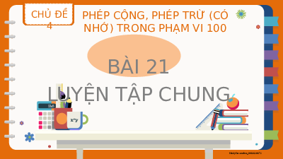 Bài 21: Luyện tập chung | Bài giảng PowerPoint | Toán 2 | Kết nối tri thức với cuộc sống