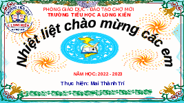 Giáo án điện tử Công nghệ 3 Bài 5 Chân trời sáng tạo: Sử dụng máy thu hình