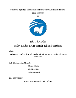 Bài tập lớn môn Phân tích thiết kế hệ thống | Trường Đại học Công nghệ thông tin và Truyền thông - Đại học Thái Nguyên