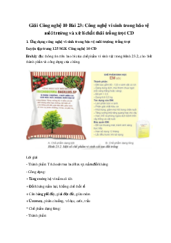 Giải Công nghệ 10 Bài 23: Công nghệ vi sinh trong bảo vệ môi trường và xử lí chất thải trồng trọt CD