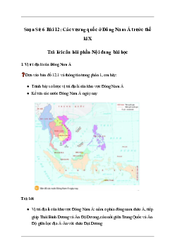 Giải Lịch sử lớp 6 Bài 12: Các vương quốc ở Đông Nam Á trước thế kỉ X - Chân Trời Sáng Tạo