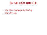 Giáo án điện tử Khoa học tự nhiên 6 Kết nối tri thức : Ôn tập giữa kỳ 2