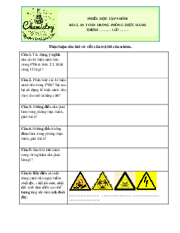 Chương1. Bài 2: An toàn trong thực hành(Phiếu học tập) | Bài giảng PowePoint Khoa học tự nhiên 6 | Kết nối tri thức