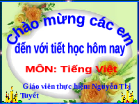 Giáo án điện tử Tiếng Việt 1 Tập 1 Bài 77 Kết nối tri thức: Oai, uê, uy