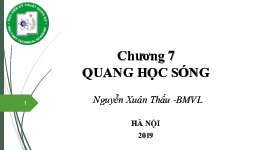 Tài liệu sưu tầm bộ môn vật lý. Chương 7 - Quang hoc sóng