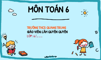 Bài 12: Ước chung. Ước chung lớn nhất | Bài giảng PowerPoint Toán 6 | Chân trời sáng tạo