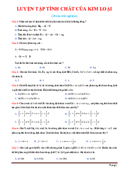 Luyện tập tính chất của kim loại hóa học 12 (có đáp án)