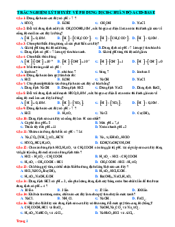 Trắc nghiệm lý thuyết về Ph dung dịch-chuẩn độ Acid-Base Hóa 11 (Có lời giải)