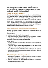 Để chạy chương trình pascal ta nhấn tổ hợp phím? Để dịch chương trình Pascal sang ngôn ngữ máy ta nhấn tổ hợp phím?