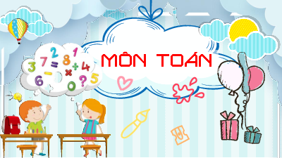 Bài giảng điện tử môn Toán 4 | T1.Bài 58: So sánh phân số | Kết nối tri thức