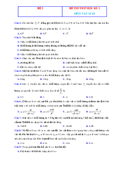 Đề ôn thi môn Lý 10 học kì 1 năm 2021-2022 (có đáp án và lời giải chi tiết)-Đề 2