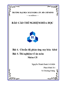 Báo cáo thí nghiệm hóa hoc về chuẩn độ oxy hóa khử và thí nghiệm ăn mòn