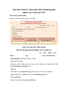 Giải Sinh 10 Bài 23: Thực hành: Một số phương pháp nghiên cứu vi sinh vật | Chân trời sáng tạo