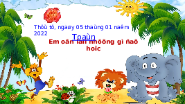 Giáo án điện tử Toán 1 Chương 1 Cánh diều: Em ôn lại những gì đã học trang 27 - Các số đến 10