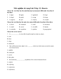 Trắc nghiệm từ vựng Unit 9 lớp 12: Deserts hệ 7 năm