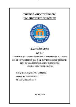 Bài thảo luận: "tìm hiểu về ứng dụng của chính phủ điện tử trong lĩnh vực giáo dục và xây dựng cổng thông tin điện tử cho trường Đại học Thương mại"