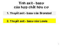 Tính axit - bazơ của hợp chất hữu cơ | Bài giảng môn Hóa hữu cơ | Đại học Bách khoa hà nội