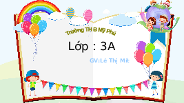 Giáo án điện tử Đạo đức 3 Bài 4 Cánh diều: Em ham học hỏi (tiết 2)