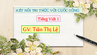 Giáo án điện tử Tiếng việt 1 Chân trời sáng tạo: Sinh nhật của con voi
