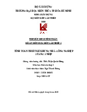 Đồ án Kết cấu thép 2: Tính toán thiết kế khung nhà công nghiệp 1 tầng | Đại học Kiến trúc Thành phố Hồ Chí Minh