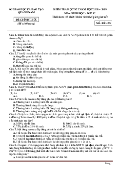 Đề kiểm tra học kỳ I năm học 2018 - 2019 môn sinh học lớp 12 sở GD Quảng Nam (đề 405, có đáp án)