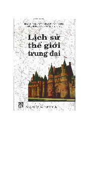 Sách Lịch sử Thế giới Trung đại môn Lịch sử văn minh thế giới | Trường Đại học Khoa học - Đại học Thái Nguyên