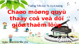 Giáo án điện tử Đạo đức 1 Bài 4 Chân trời sáng tạo : Tự giác làm việc ở trường