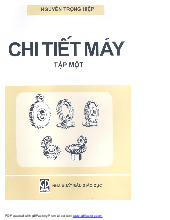 Giáo trình Chi tiết máy tập 1 | Trường Đại học Bách khoa - Đại học Quốc gia Thành phố Hồ Chí Minh