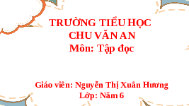 Giáo án điện tử tiếng việt 5 Chân trời sáng tạo: những người bạn tốt