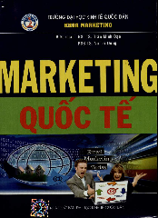 Giáo trình môn Marketing quốc tế | Trường Đại học Kinh Tế Quốc Dân