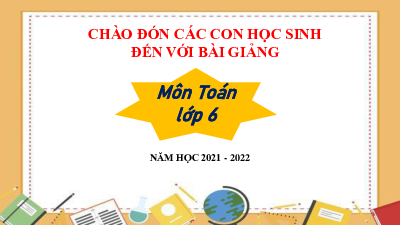 SỐ NGUYÊN ÂM VÀ TẬP HỢP CÁC SỐ NGUYÊN | Bài giảng PowerPoint Toán 6 | Chân trời sáng tạo